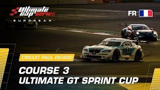 EN DIRECT | ULTIMATE GT SPRINT CUP - SUPER FINALE 2024 | COURSE 3