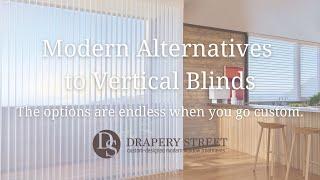 Alternatives To Vertical Blinds - Drapery Street