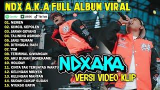 NDX AKA FULL ALBUM PALING VIRAL TIKTOK TERBARU 2025