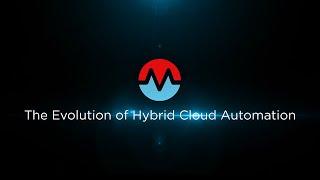 The Evolution of Hybrid Cloud Automation - Webinar