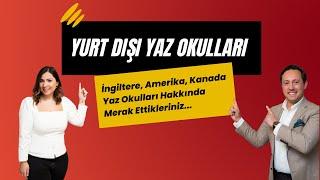 Yurtdışı Yaz Okulları Hakkında Merak Ettikleriniz.