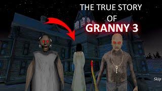 The True Story of Granny 3_Feat. Being Scared