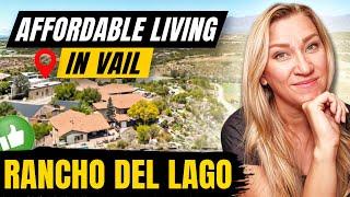 Rancho Del Lago: Affordable Desert Living in Vail, Arizona