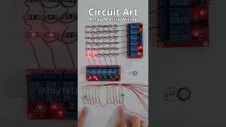 Circuit Art Wiring for LED Relay Matrix