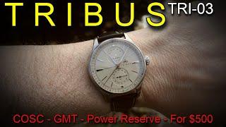 TRIBUS TRI-03 - $500 - COSC Certified - Automatic GMT + Power Reserve - Swiss Made Christopher Ward