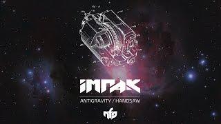 Impak - Antigravity ft. Take8 [NeurofunkGrid]