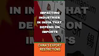 China's export restrictions on critical minerals #china #semiconductor #usa  #export #import #india