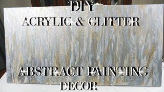 DIY ACRYLIC AND GLITTER ABSTRACT PAINTING WALL ART DECOR | PETALISBLESS