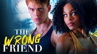 THE WRONG FRIEND - Premieres FRIDAY 8/7C on Lifetime!