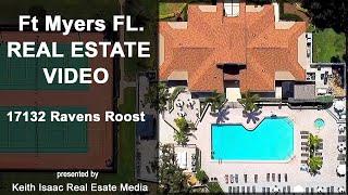 17132 Ravens Roost - Ft Myers Real Estate Video