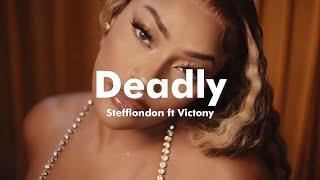 Stefflon Don ft Victony - Deadly (Music video + lyrics prod by 1031 ENT)