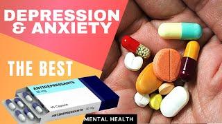 Which Are The Best Antidepressants For Anxiety And Depression