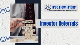 #FreeFlowFriday: Investor Referrals with Dave Dubeau