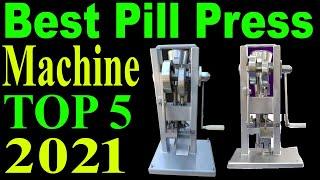 Top 5 Best Pill Press Machine Review In 2021