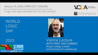 Vienna Logic Day Lecture 2023 with Dov Gabbay