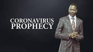 Coronavirus Prophecy - Prophet Emmanuel Makandiwa (ORIGINAL)