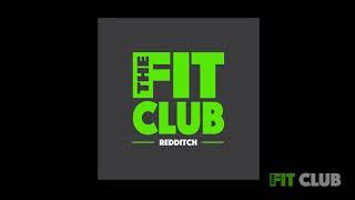 The Fit Club - Redditch Walk through