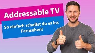 Wie funktioniert Addressable TV?  Einfach erklärt!