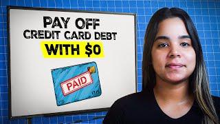 How To Pay Off Credit Card Debt (With $0 Cash Flow)