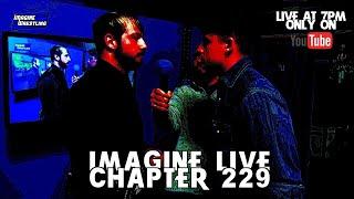 Imagine Live Chapter 229 Free Wrestling Show