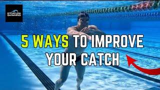 5 WAYS TO IMPROVE YOUR CATCH