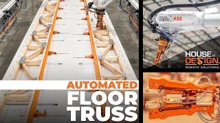 Automated floor truss system 2.0 - Robotic Truss Assembly w/ ABB Robots - a labor shortage solution