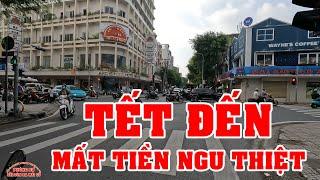 TẾT ĐẾN RỒI CÁCH làm MẤT TIỀN NGU NHẤT QUẢ ĐẤT - PHÓNG SỰ CUỘC SỐNG SÀI GÒN NGÀY NAY 1746