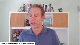 Grief Awareness Day with David Kessler