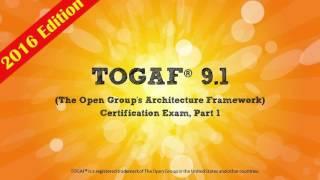 TOGAF 9.1 Part 1 Foundation - The Most Affordable Training Anywhere