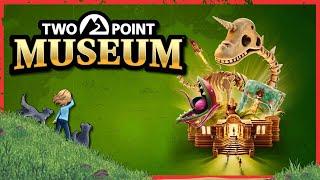 Two Point Museum First Look!