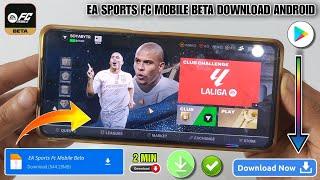 EA SPORTS FC 25 MOBILE BETA DOWNLOAD ANDROID |HOW TO DOWNLOAD EA SPORTS FC 25 MOBILE BETA IN ANDROID