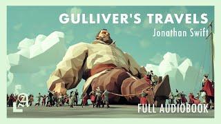 Gulliver's Travels by Jonathan Swift Full Audiobook