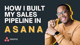 How to Build and Automate Your Sales Pipeline in Asana