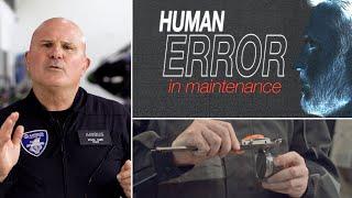 Preventing HUMAN ERROR in Aviation Maintenance