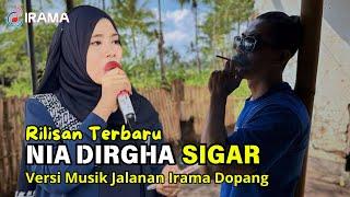 Sigar Rilisan Terbaru Nia Dirgha Bersama Dangdut Jalanan Irama Dopang Live Makam Ketak Muncan