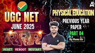 UGC NET June 2025 | UGC NET Physical Education Previous Year Paper #4 (RRR) | By Monu Sir