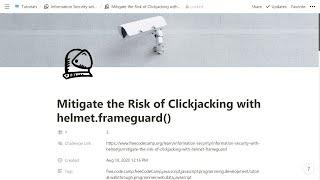 03 - Mitigate the Risk of Clickjacking with helmet.frameguard() -Information Security - freeCodeCamp