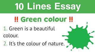 Best 10 Lines Essay on Green Colour | 10 Lines about Green Colour | Few Lines on Green Colour