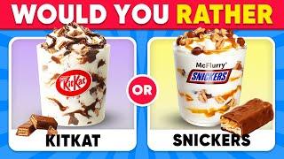 Would You Rather…? Sweets Edition  Daily Quiz