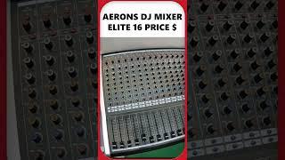 Aerons all Mixers Price or details || aerons 24 channel mixer price | 12 channel mixer price #Aerons