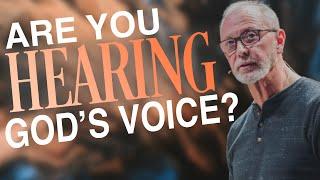 Are YOU Hearing God’s Voice? | Pastor Steve Smothermon