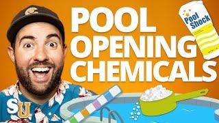 Which Chemicals Do You Need To OPEN A POOL?