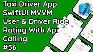 SwiftUI MVVM Native iOS: Submit User & Driver Ride Rating with API Calling #56