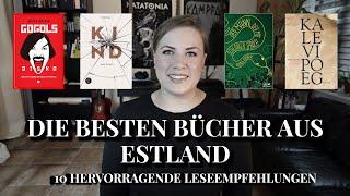 Zehn geniale Bücher aus Estland | Literarische Weltreise