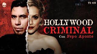 CR1M3NES Y SECRETOS DE HOLLYWOOD | Invitado: Fepo @podcastparanormal