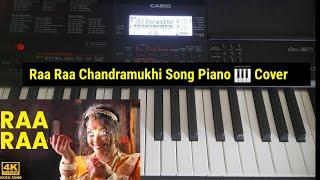 Raa Raa Song From Chandramukhi Piano  Cover  #chandramukhi #instrumental #piano #bgm