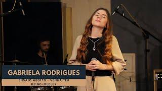 Gabriela Rodrigues e Banda - Venha Teu Reino/Medley - Ensaio Aberto