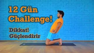 12 Gün Yoga Challenge! | Kuvvet Çalışması