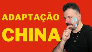 Viver na China - Adaptação Cultural