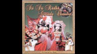 Atmarama Dasa - Sri Sri Radha Govinda Chandra